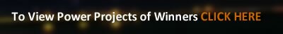 To view Power Projects of Nominees Click Here